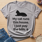 My Cat Runs This House T-Shirt