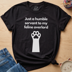 Just A Humble Servant T-Shirt