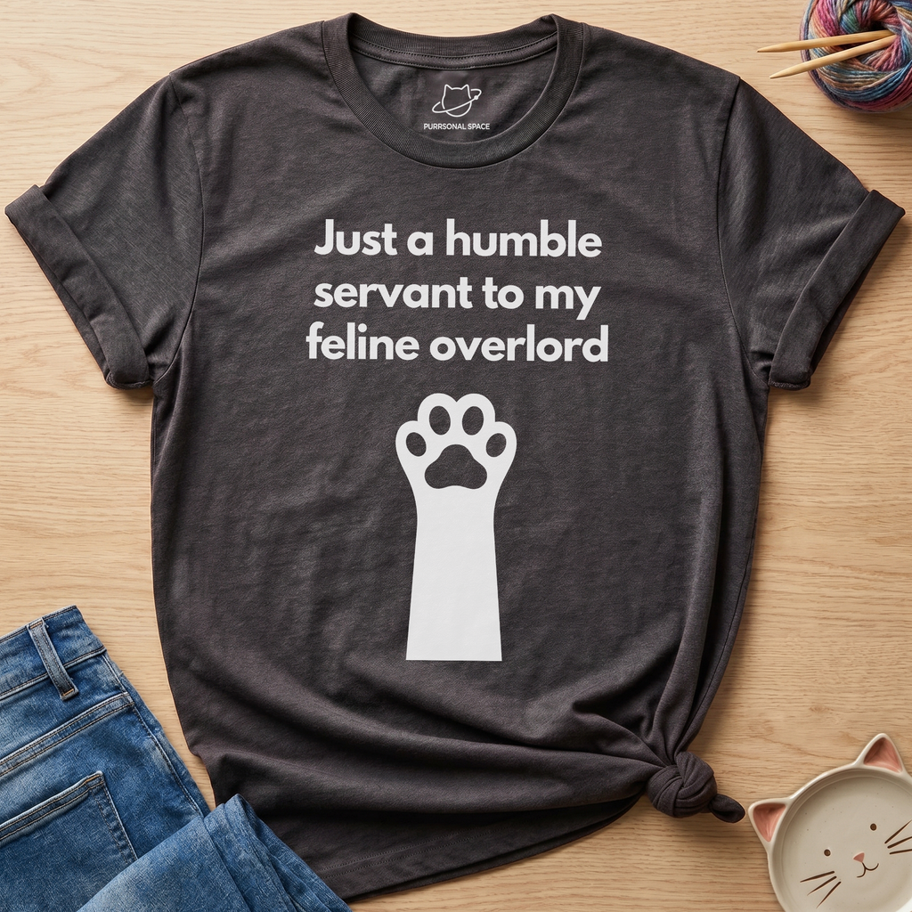 Just A Humble Servant T-Shirt
