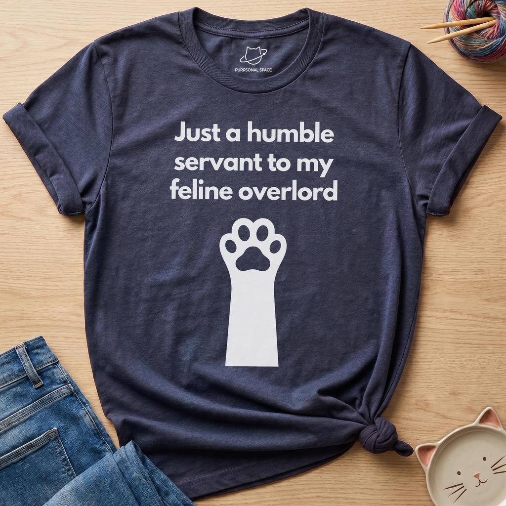 Just A Humble Servant T-Shirt