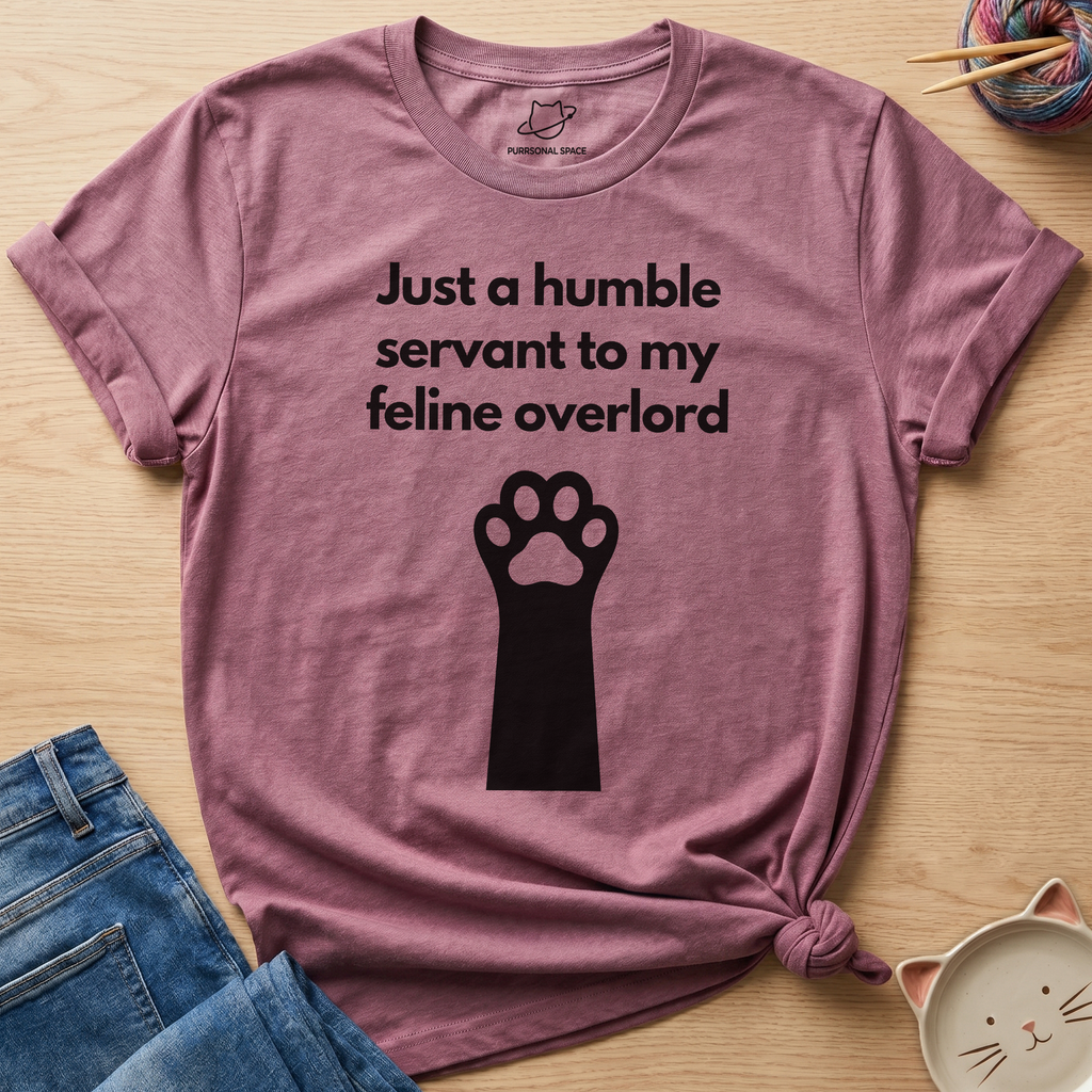 Just A Humble Servant T-Shirt