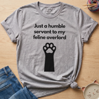 Just A Humble Servant T-Shirt