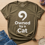 Owned By A Cat T-Shirt