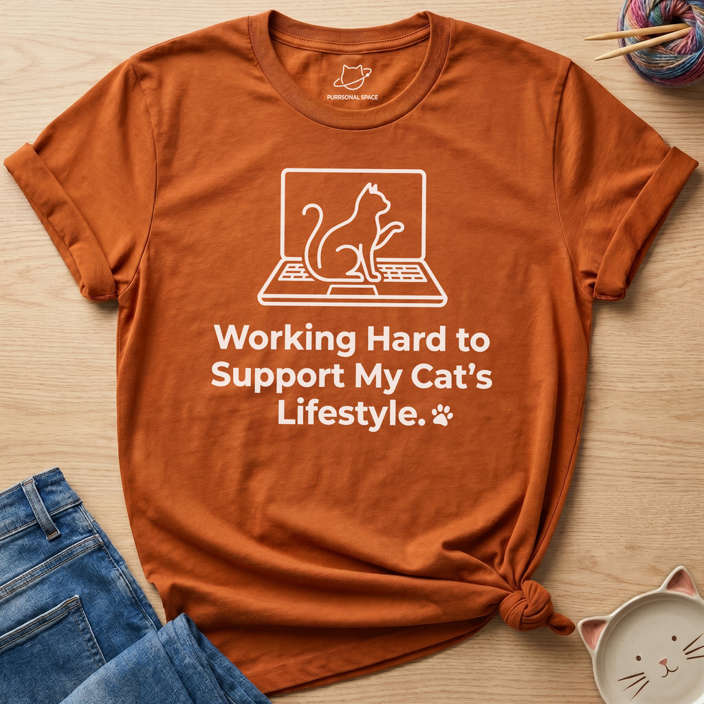 Working Hard To Support T-Shirt