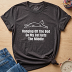 Hanging Off The Bed T-Shirt