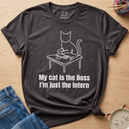 My Cat Is The Boss T-Shirt