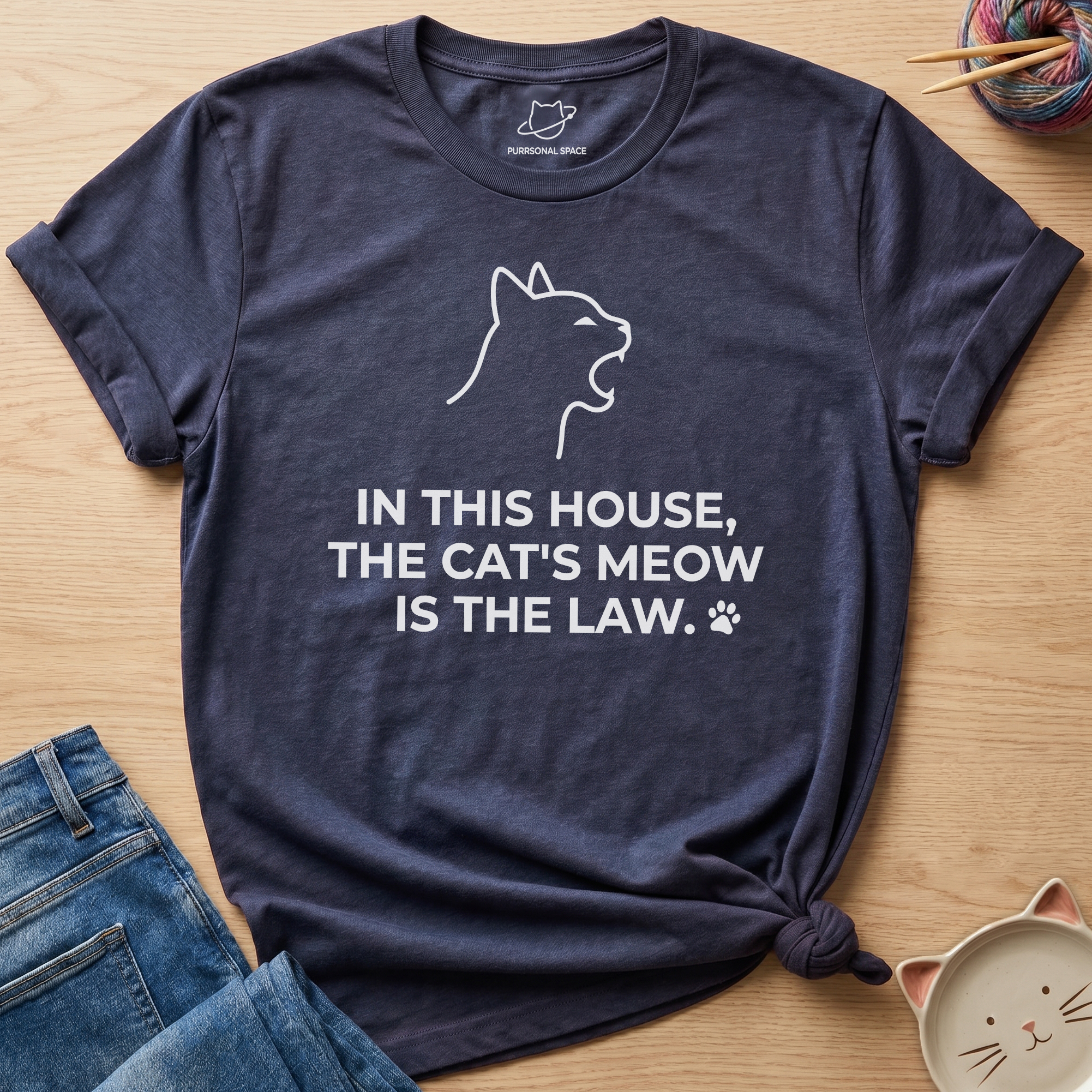 Cat's Meow Is The Law T-Shirt