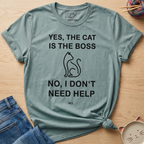 Cat Is The Boss T-Shirt