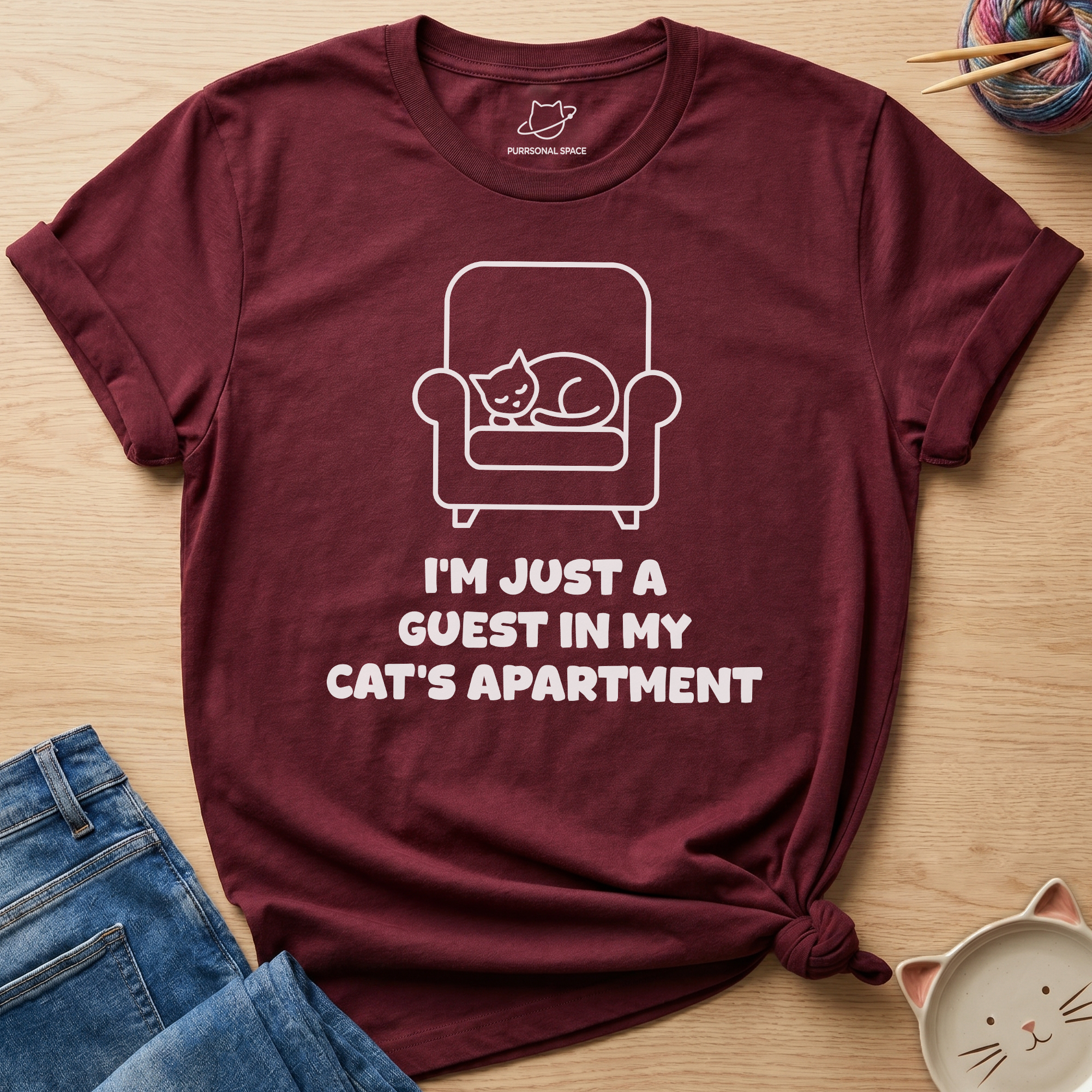 I'm Just A Guest T-Shirt