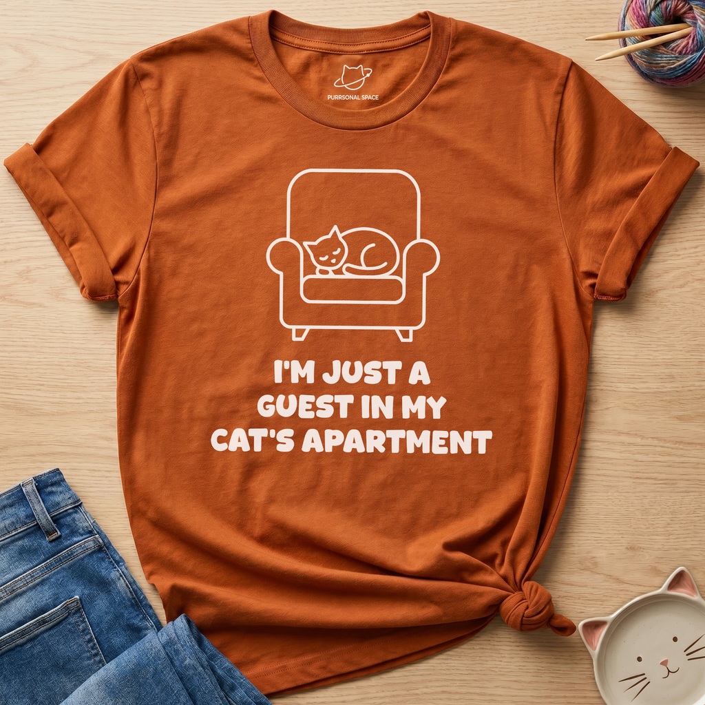 I'm Just A Guest T-Shirt