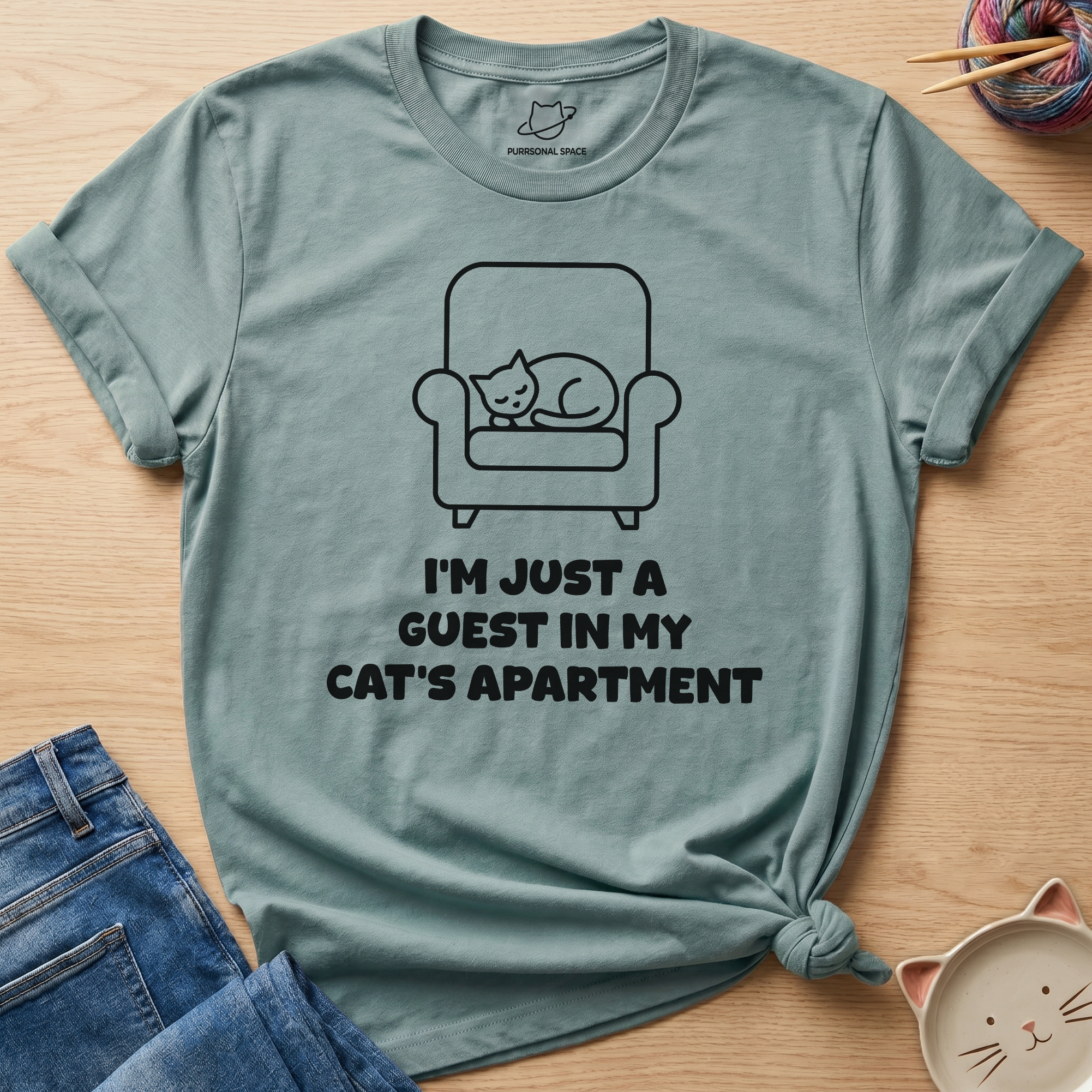 I'm Just A Guest T-Shirt