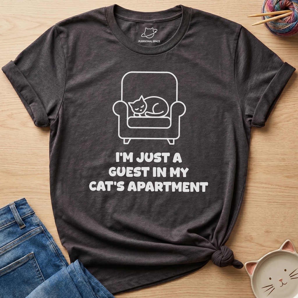 I'm Just A Guest T-Shirt