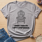 Cat's Confidence T-Shirt