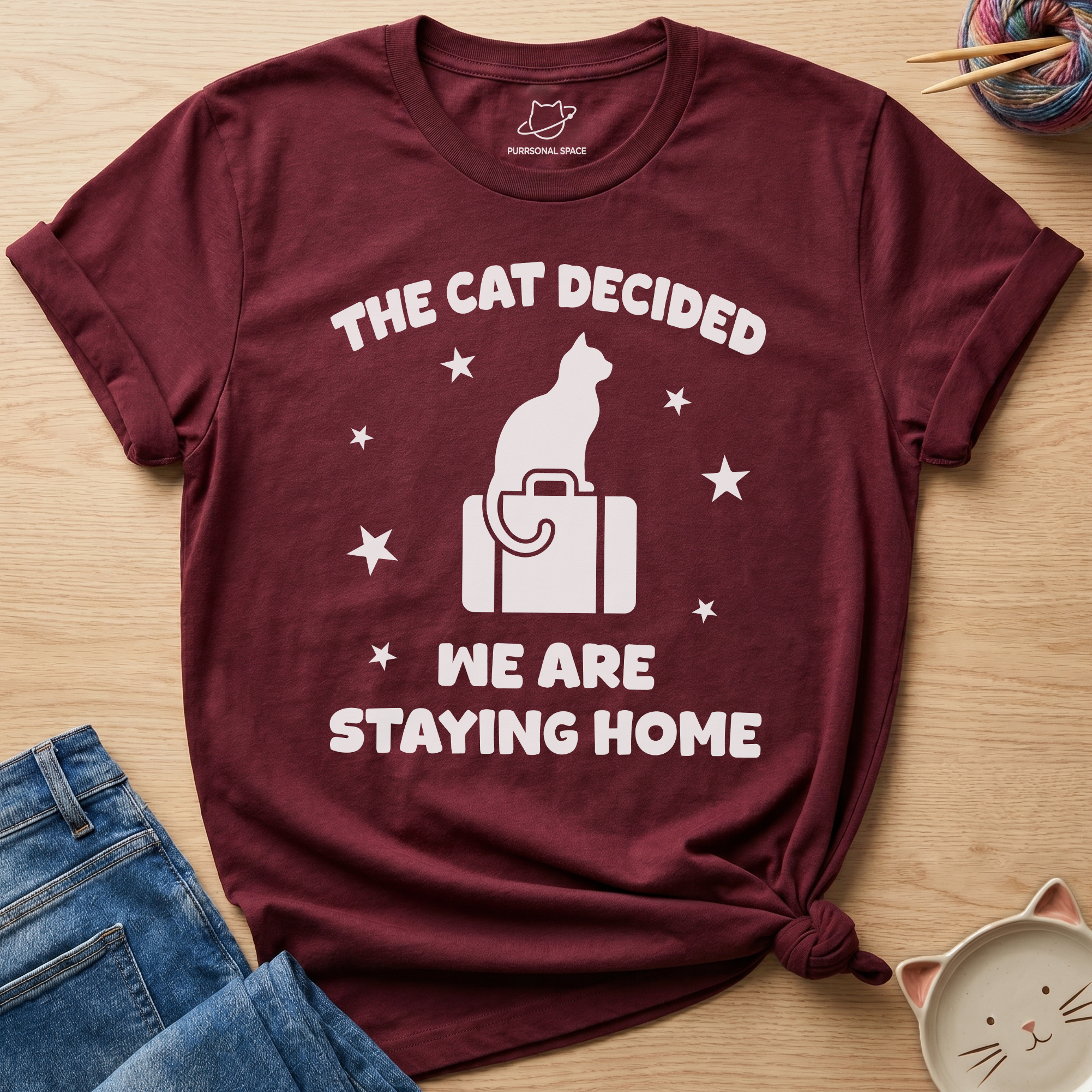 We Are Staying Home T-Shirt