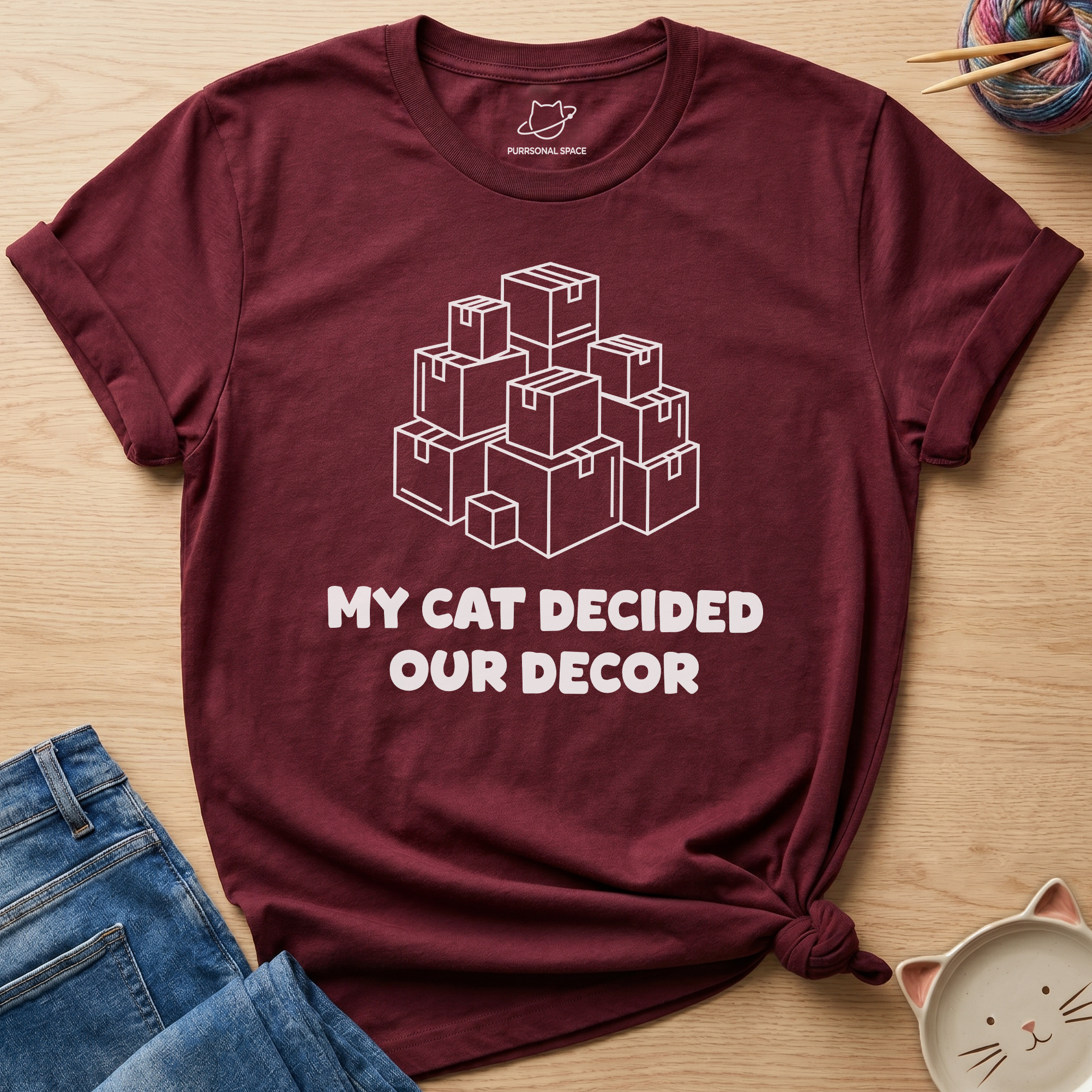Cat Decided Our Decor T-Shirt