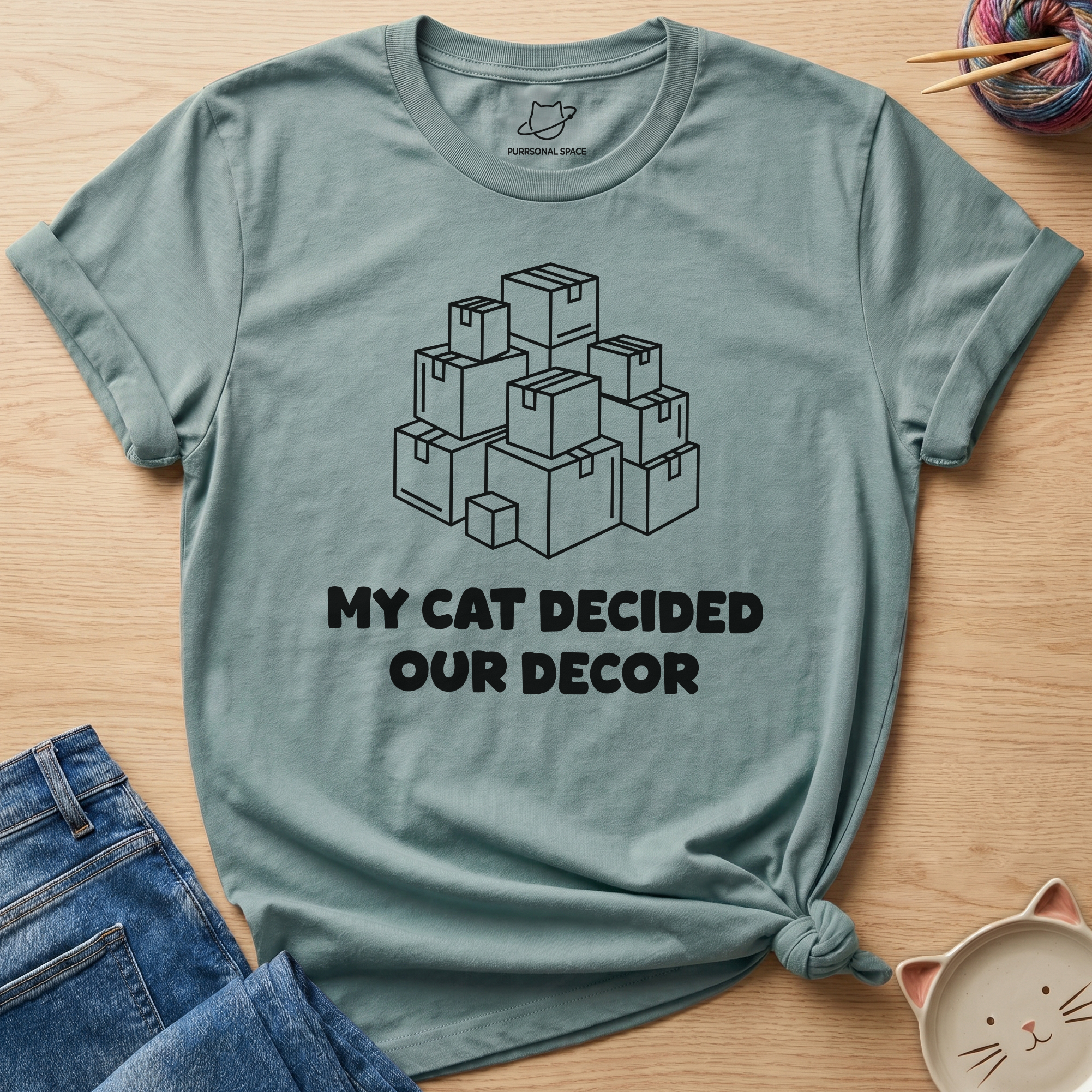 Cat Decided Our Decor T-Shirt