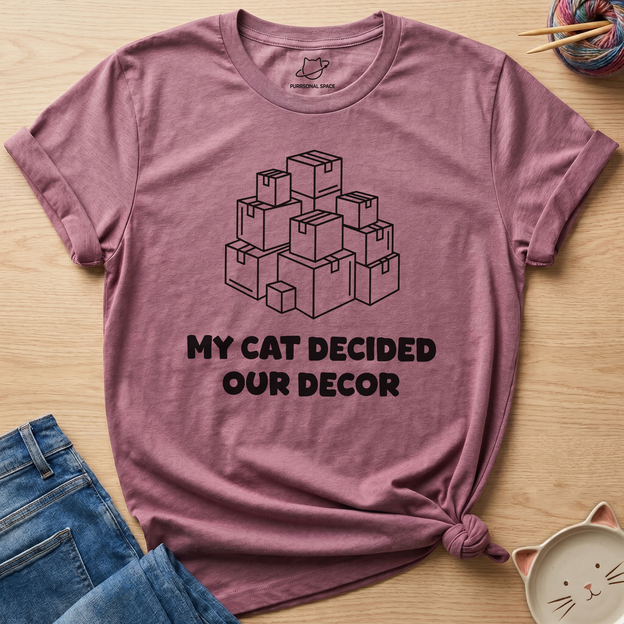 Cat Decided Our Decor T-Shirt