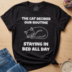 Staying In Bed All Day T-Shirt