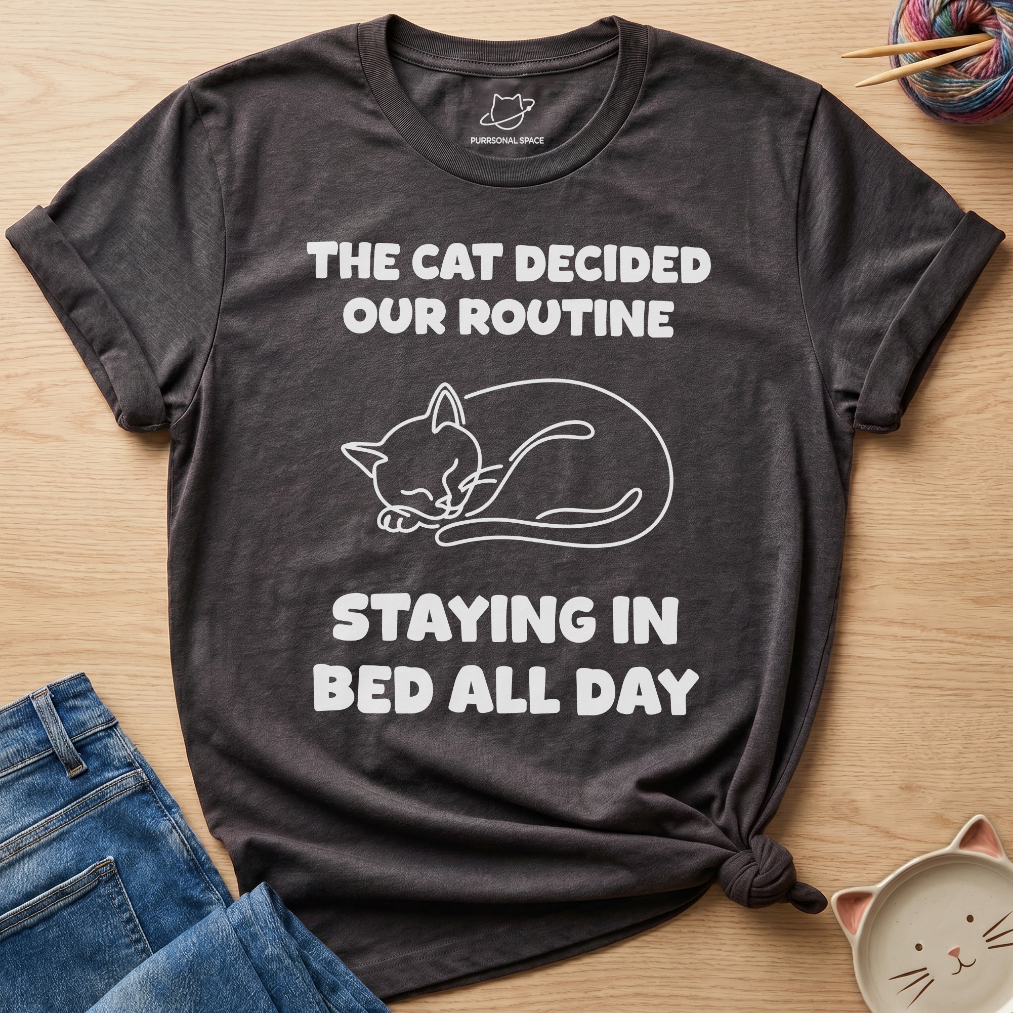 Staying In Bed All Day T-Shirt