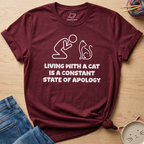 Constant State Of Apology T-Shirt