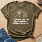 Constant State Of Apology T-Shirt