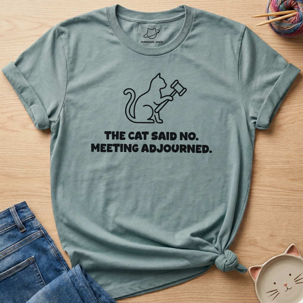 Meeting Adjourned T-Shirt