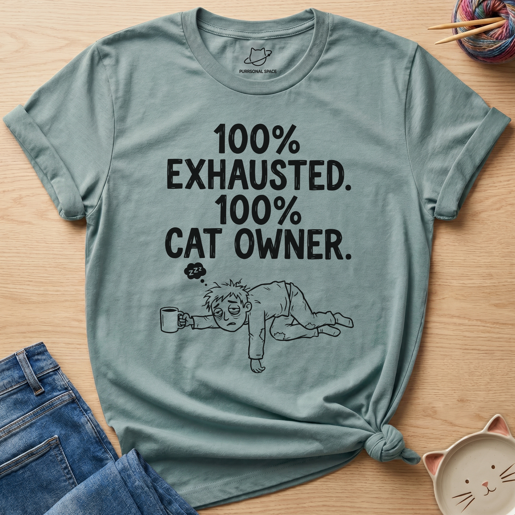 100% Exhausted T-Shirt