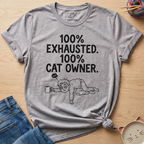 100% Exhausted T-Shirt