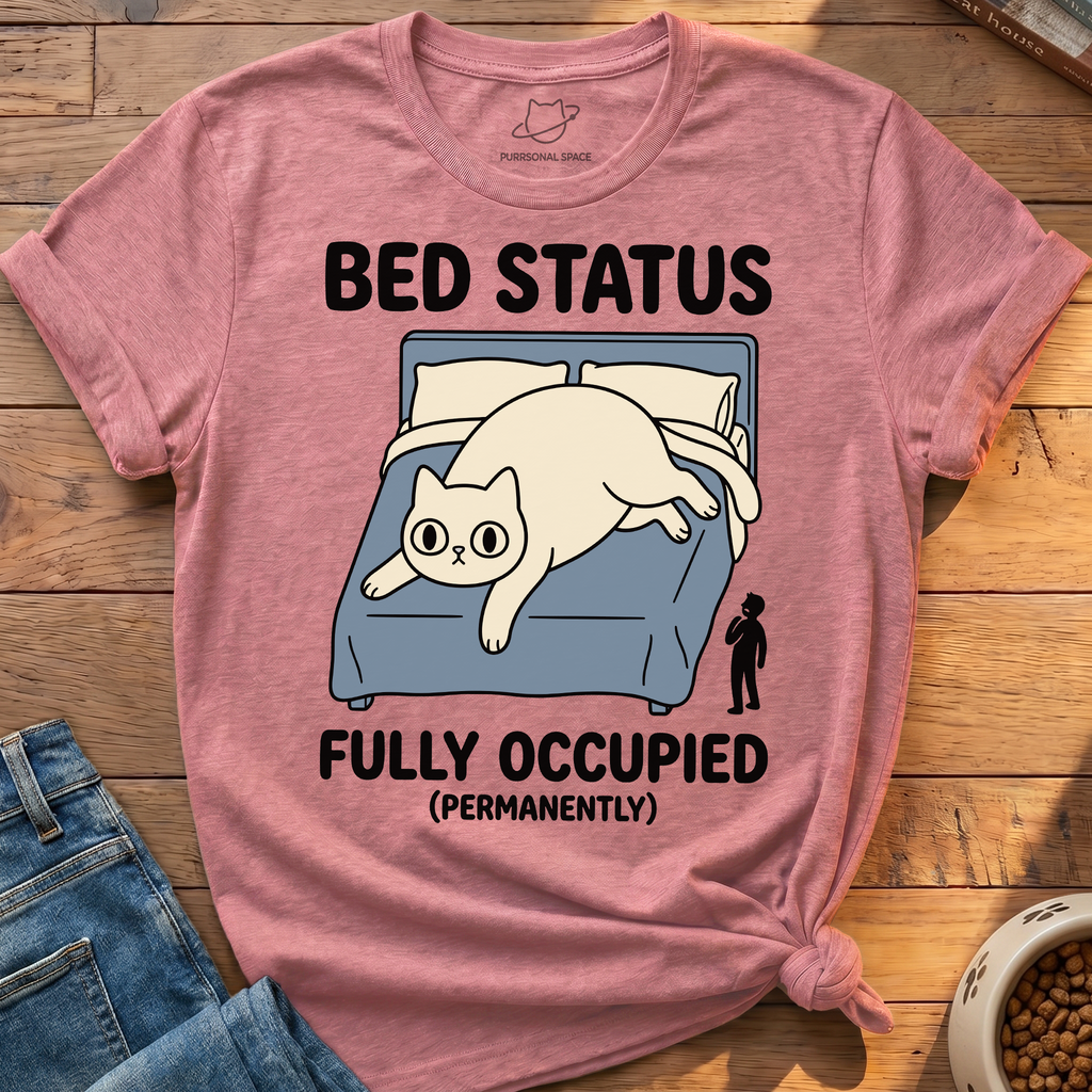 Bed Fully Occupied T-Shirt