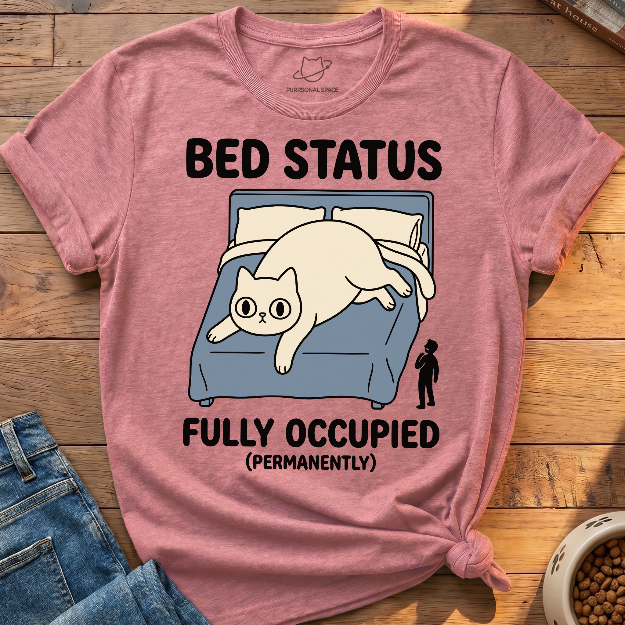 Bed Fully Occupied T-Shirt