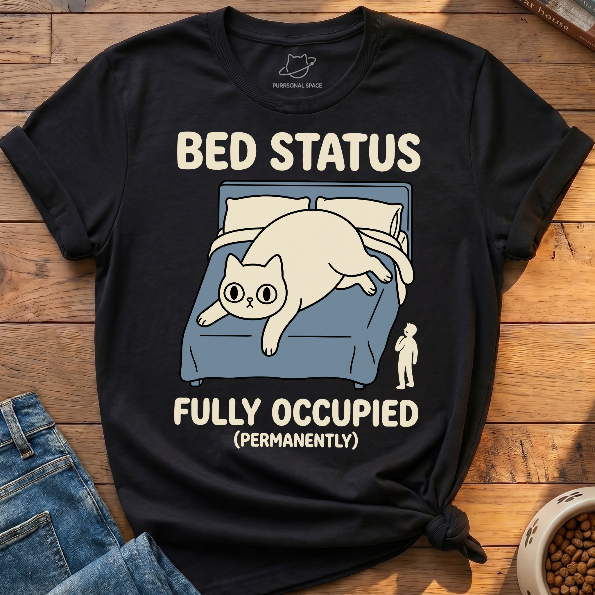 Bed Fully Occupied T-Shirt