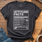 Attitude Facts T-Shirt