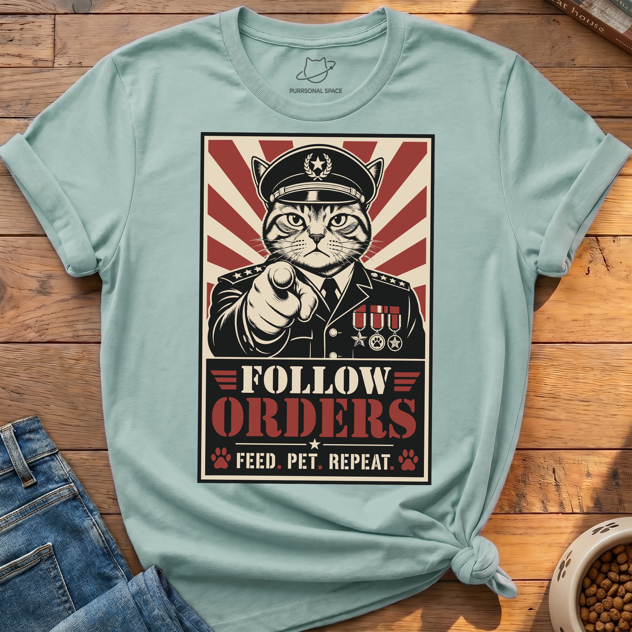 Follow Orders T-Shirt