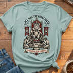 All Hail The House Ruler T-Shirt