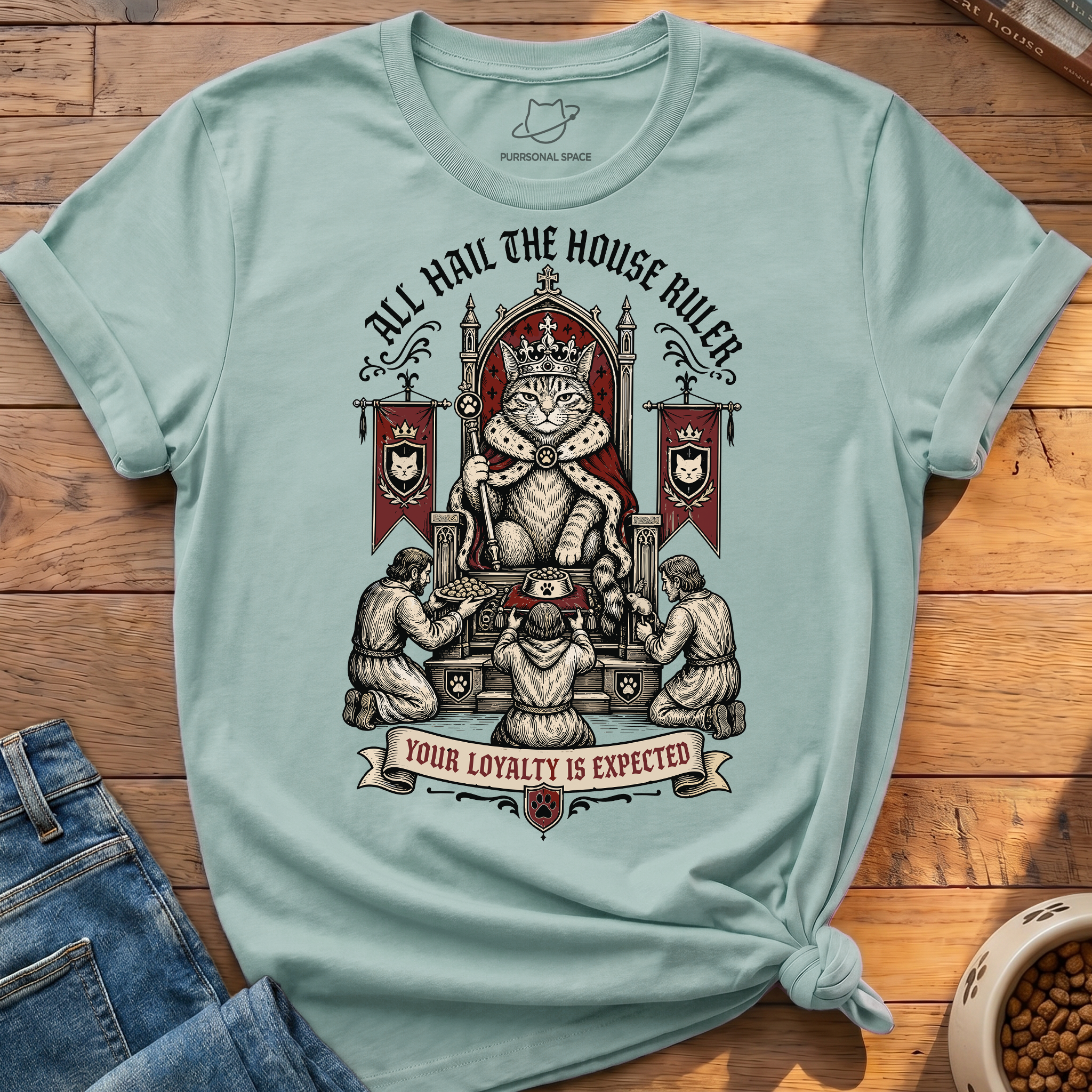 All Hail The House Ruler T-Shirt