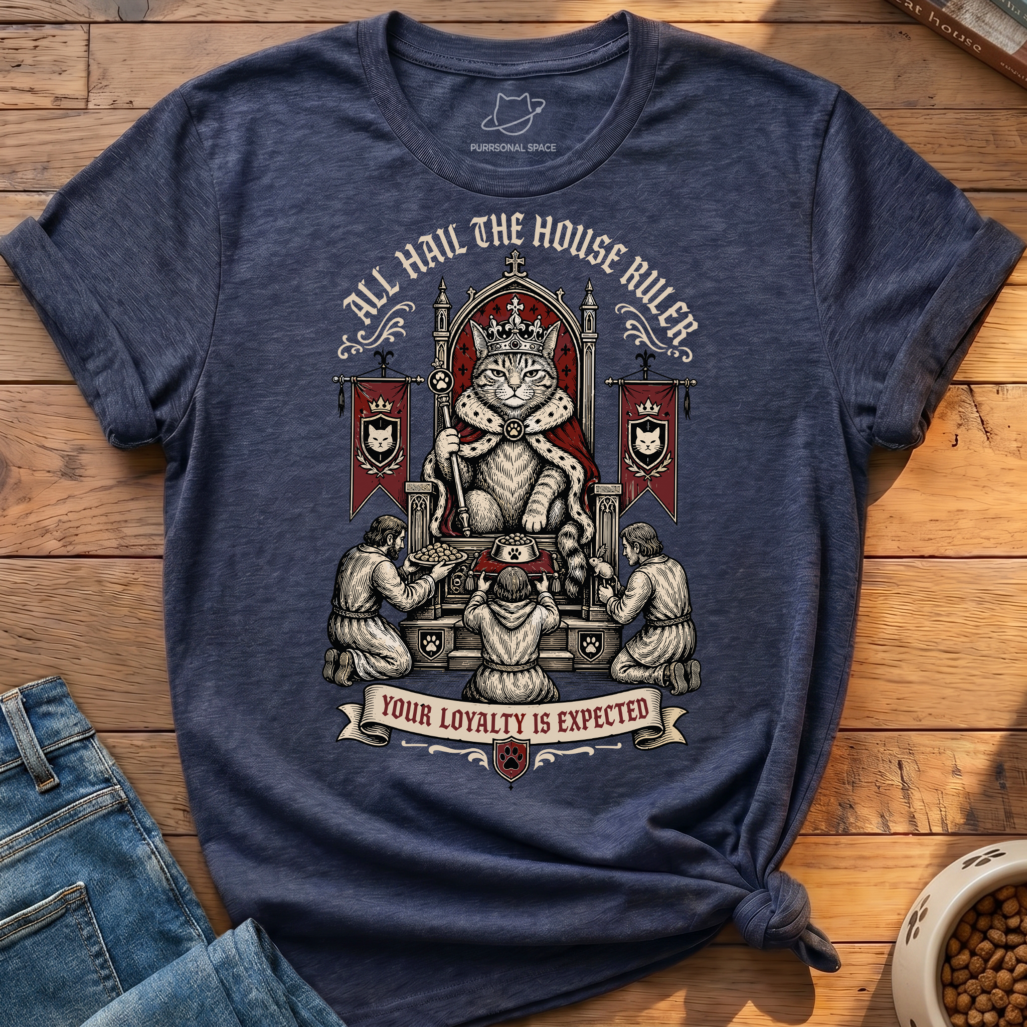 All Hail The House Ruler T-Shirt