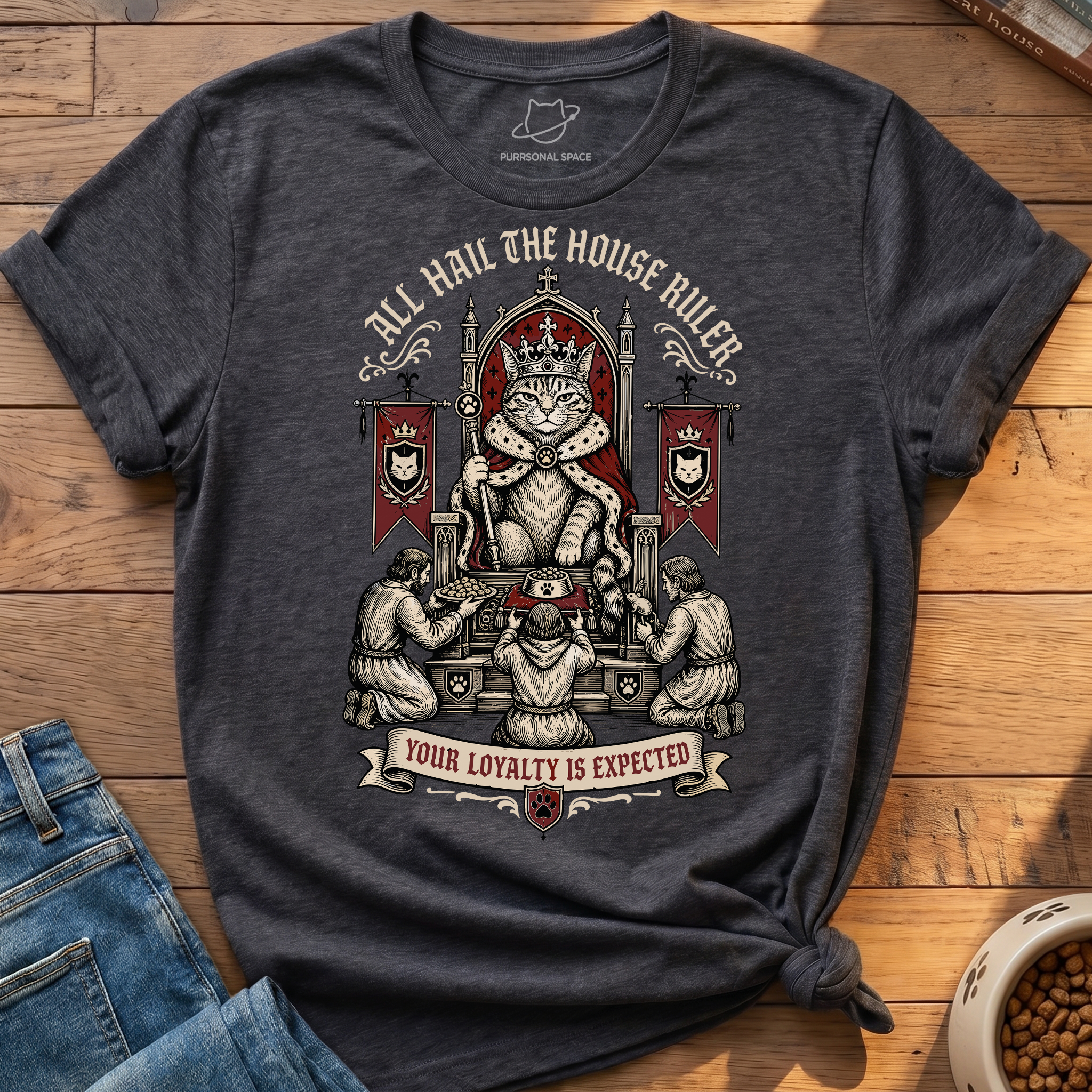 All Hail The House Ruler T-Shirt