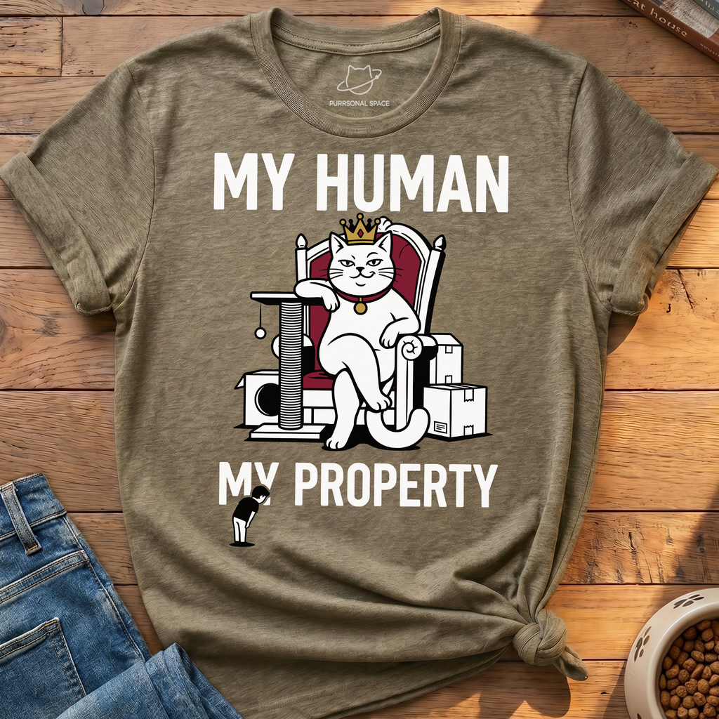 My Human My Property T-Shirt