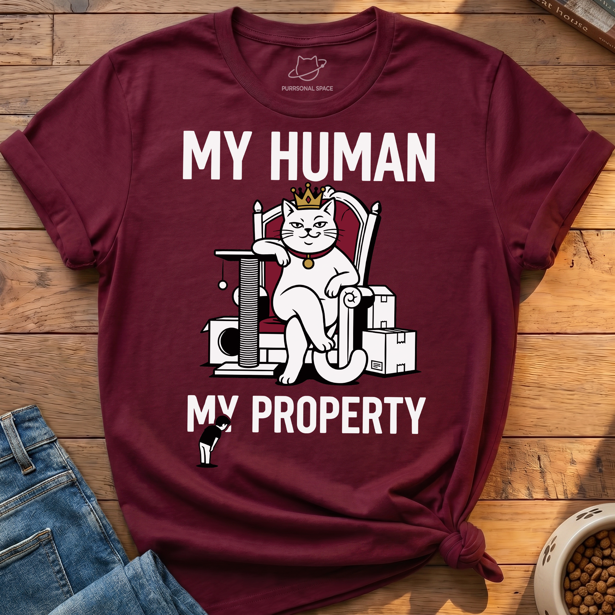 My Human My Property T-Shirt