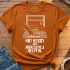 Not Bossy T-Shirt