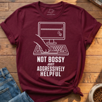 Not Bossy T-Shirt