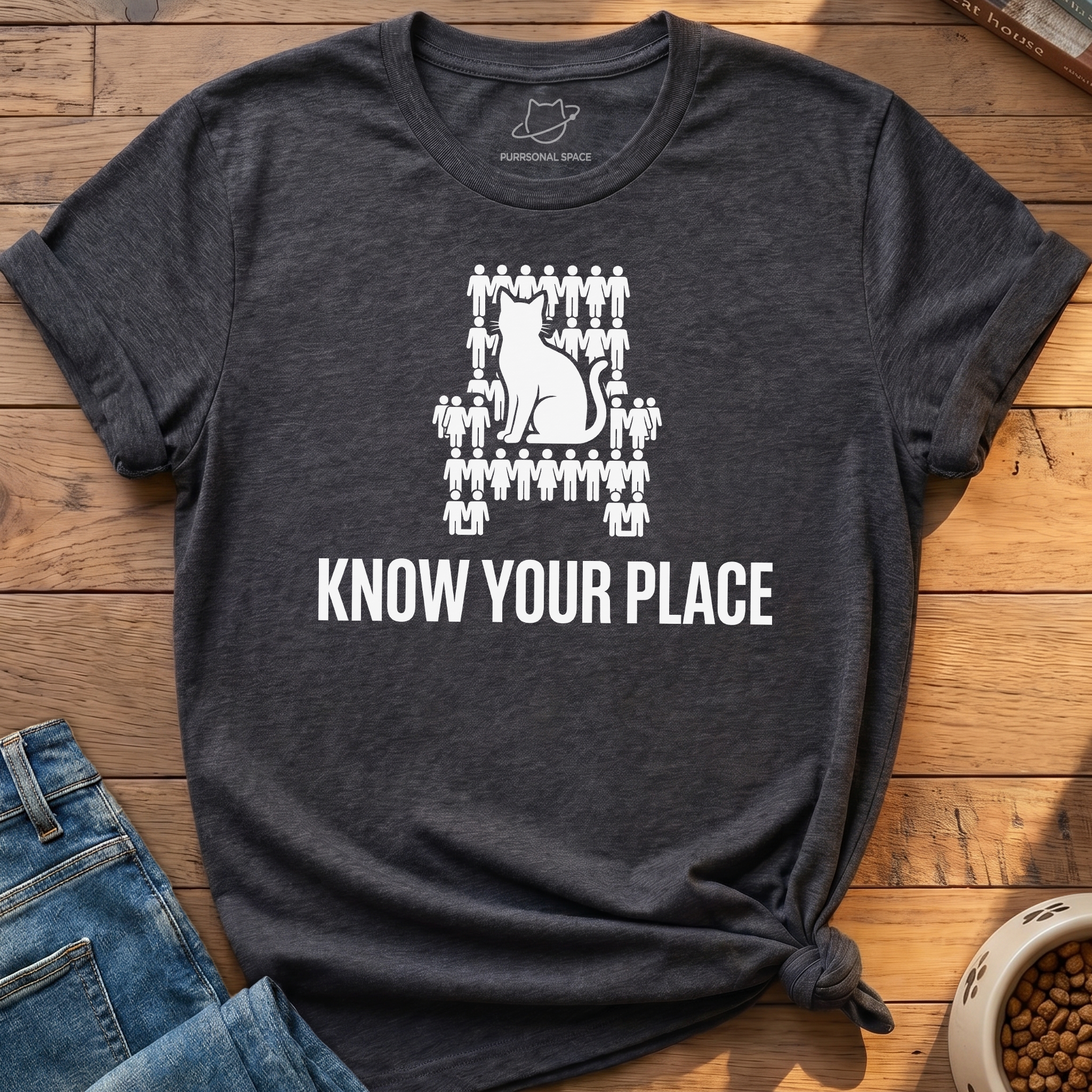 Know Your Place T-Shirt