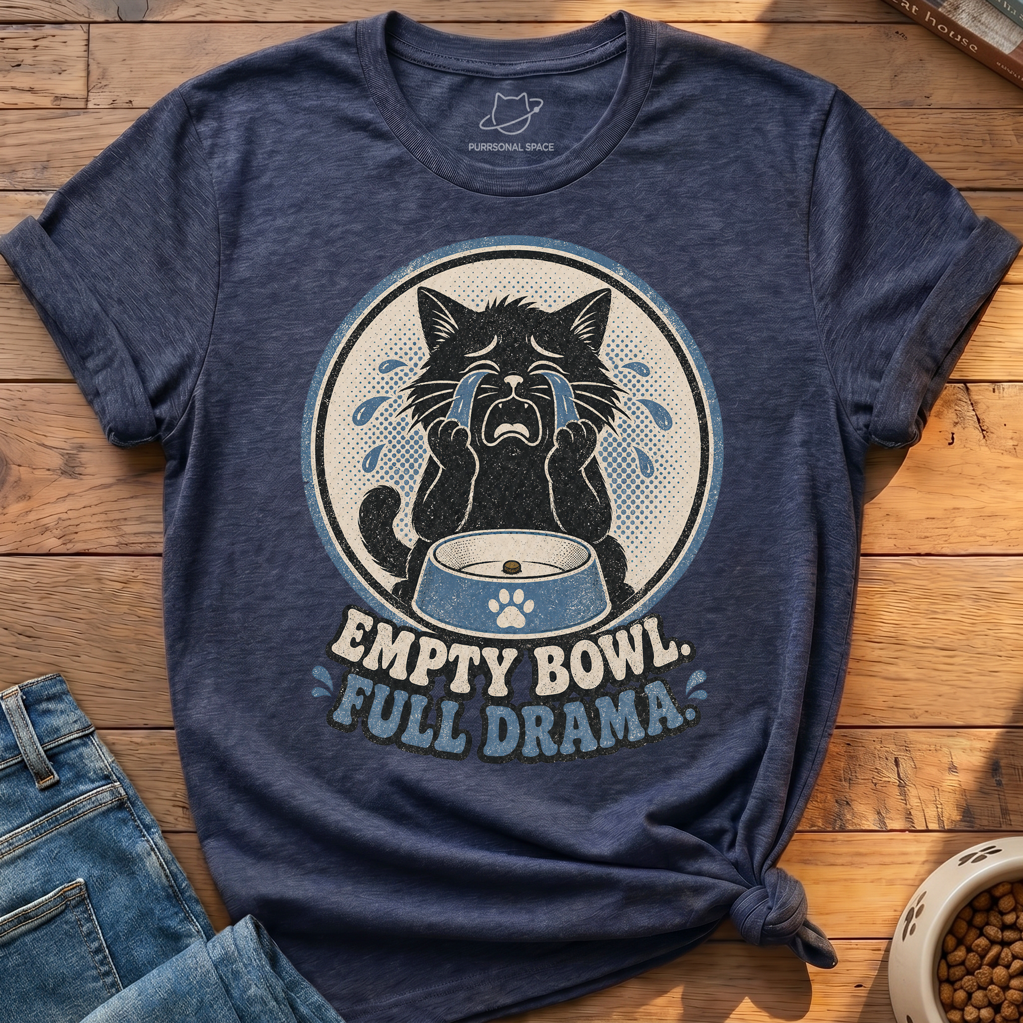 Empty Bowl Full Drama T-Shirt