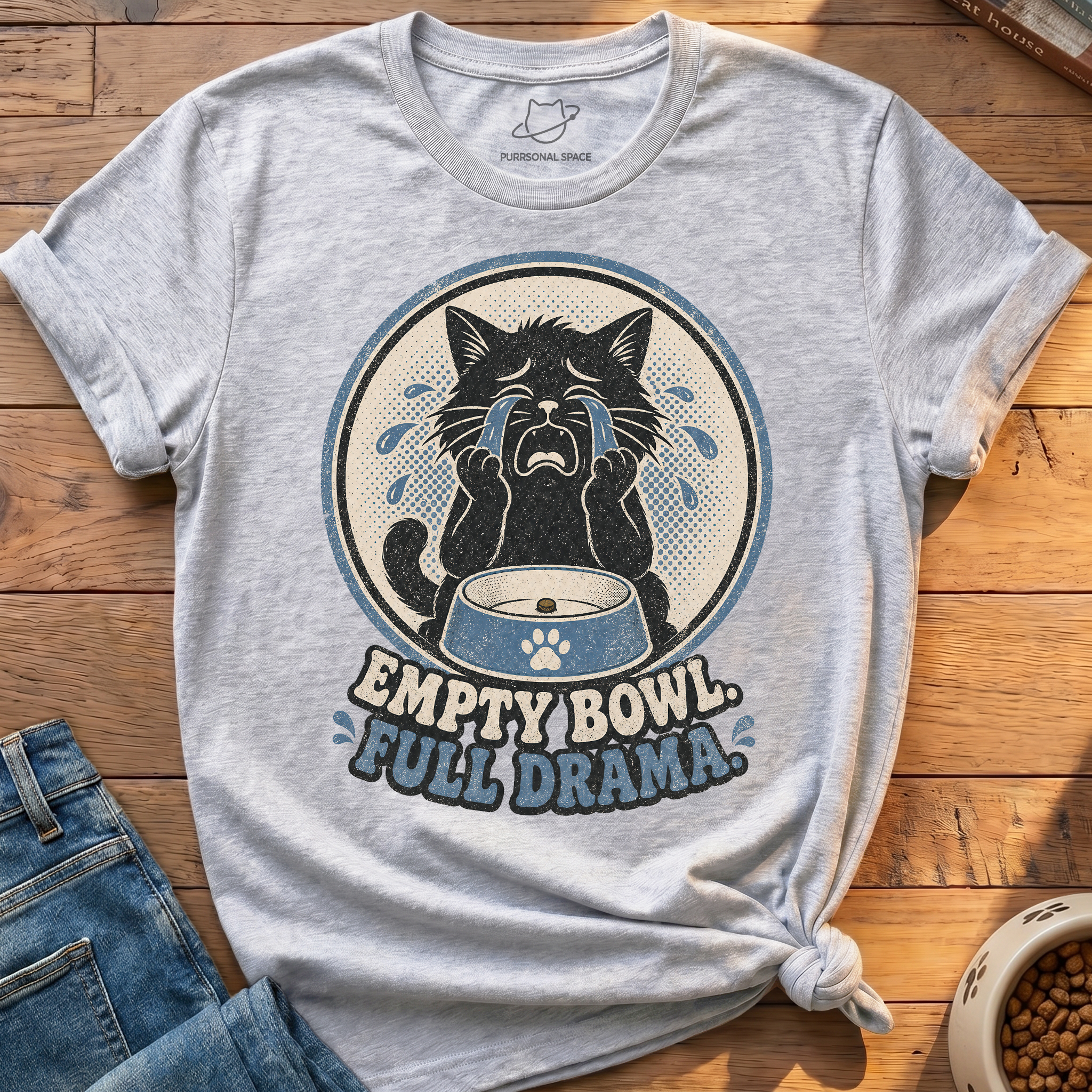 Empty Bowl Full Drama T-Shirt