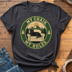 My Chair My Rules T-Shirt