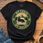 My Chair My Rules T-Shirt