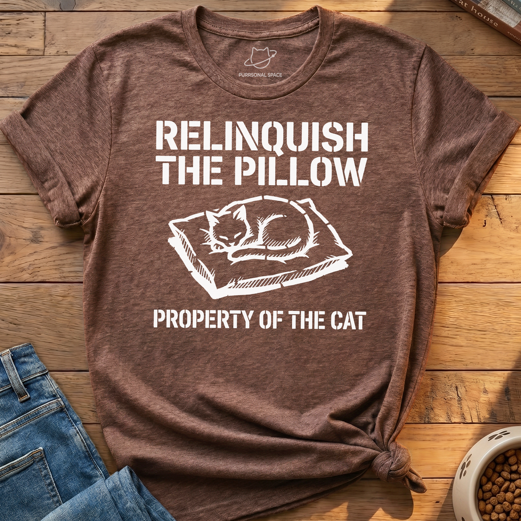 Relinquish The Pillow T-Shirt