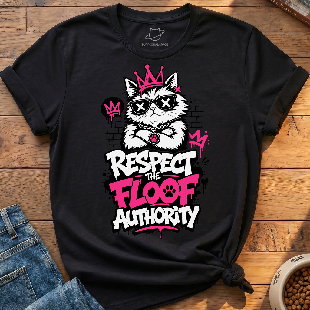 Respect The Floof Authority T-Shirt