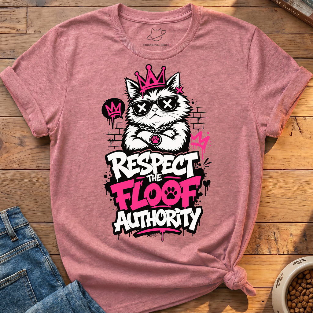 Respect The Floof Authority T-Shirt
