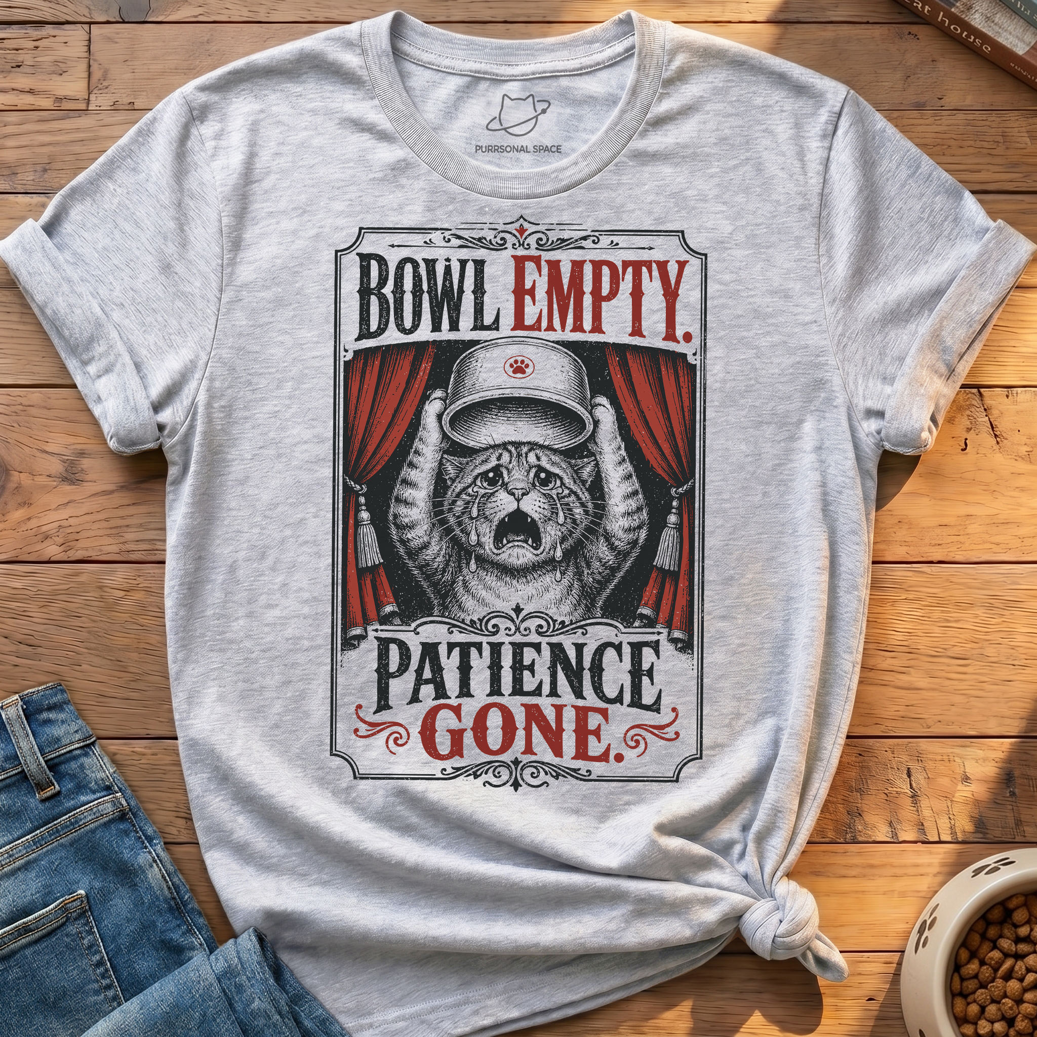 Bowl Empty Patience Gone T-Shirt